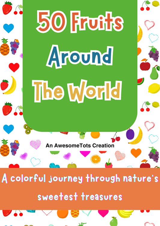 50 Fruits Around the World